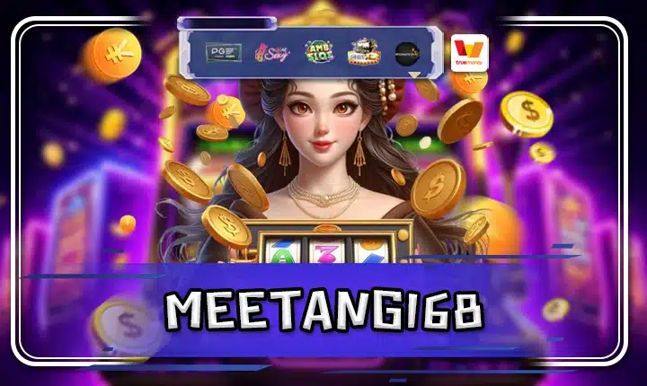 MEETANG168