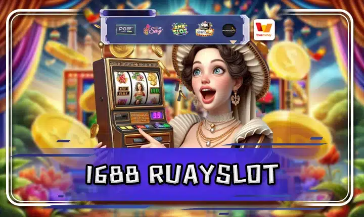 1688 RUAYSLOT